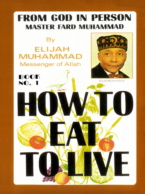 Title details for How to Eat to Live by Elijah Muhammad - Available